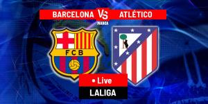 Barcelona vs Atletico Madrid LIVE: Latest Updates - LaLiga EASports 25/26