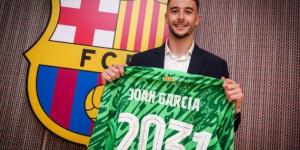 برشلونة يتنفس الصعداء بشأن جوان جارسيا قبل موقعة دوري الأبطال