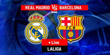 Real Madrid vs Barcelona LIVE: Possible lineups and latest news - LaLiga 25/26