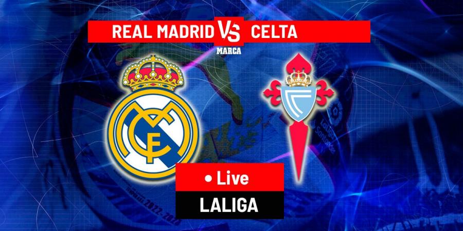 Real Madrid vs Celta Viga LIVE: Latest Updates - LaLiga EA Sports 25/26