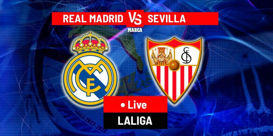 Real Madrid vs Sevilla LIVE: Latest updates - LaLiga EA Sports 25/26